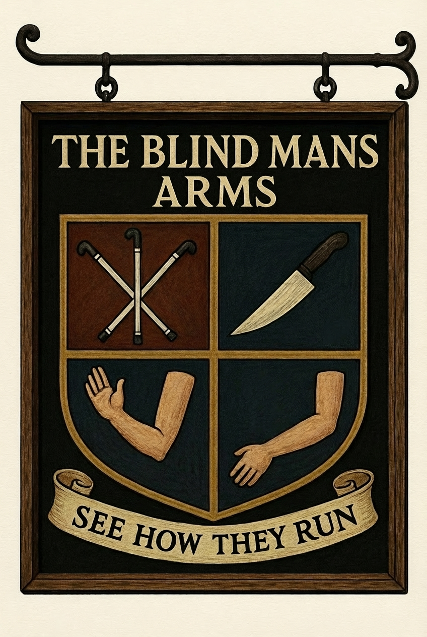 Image of the pub sign with a heraldic shield showing crossed white canes, a carving knife, severed arms and the motto 'See how they run'
